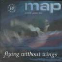 ‘Flying Without Wings’ - MAP acoustic guitar duo (CD EP 1998)