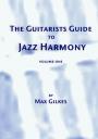 ‘Guitarists Guide….’ Vol 1 - Max Gilkes (Tutor Book 2001)